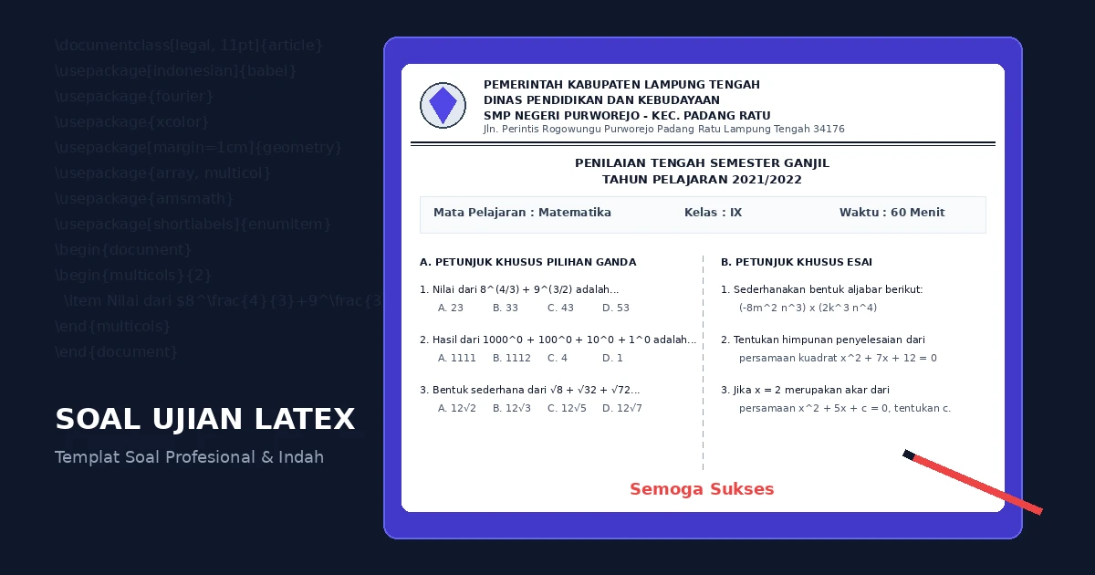 Featured image for Membuat Soal Penilaian Tengah Semester di LaTeX